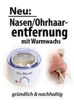 Nasen/Ohrhaarentfernung
mit Warmwachs Nasen/Ohrhaarentfernung
mit Warmwachs